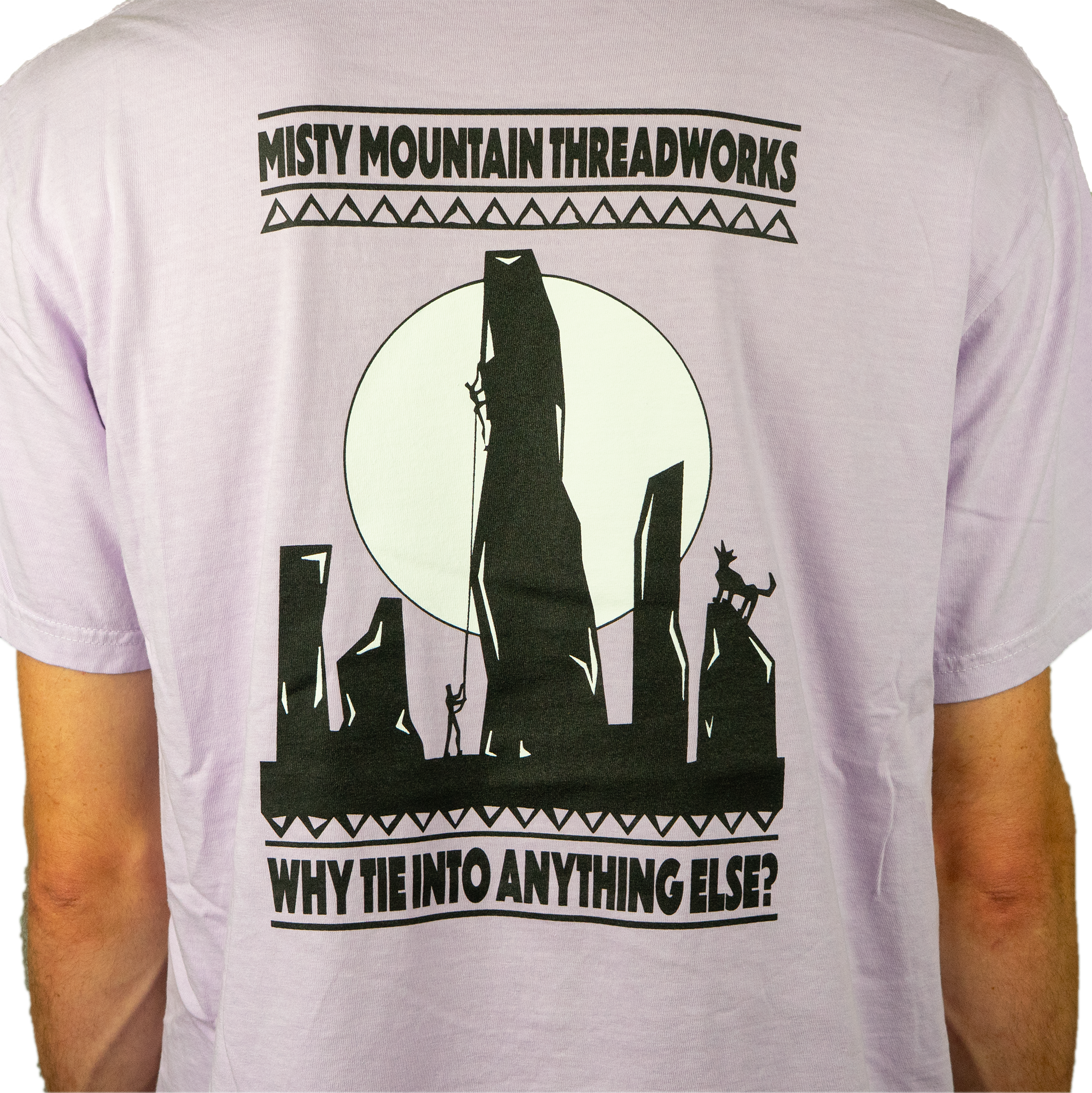 Why Tie Into Anything Else Tee