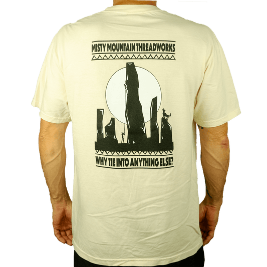 Why Tie Into Anything Else Tee - Misty Mountain Threadworks