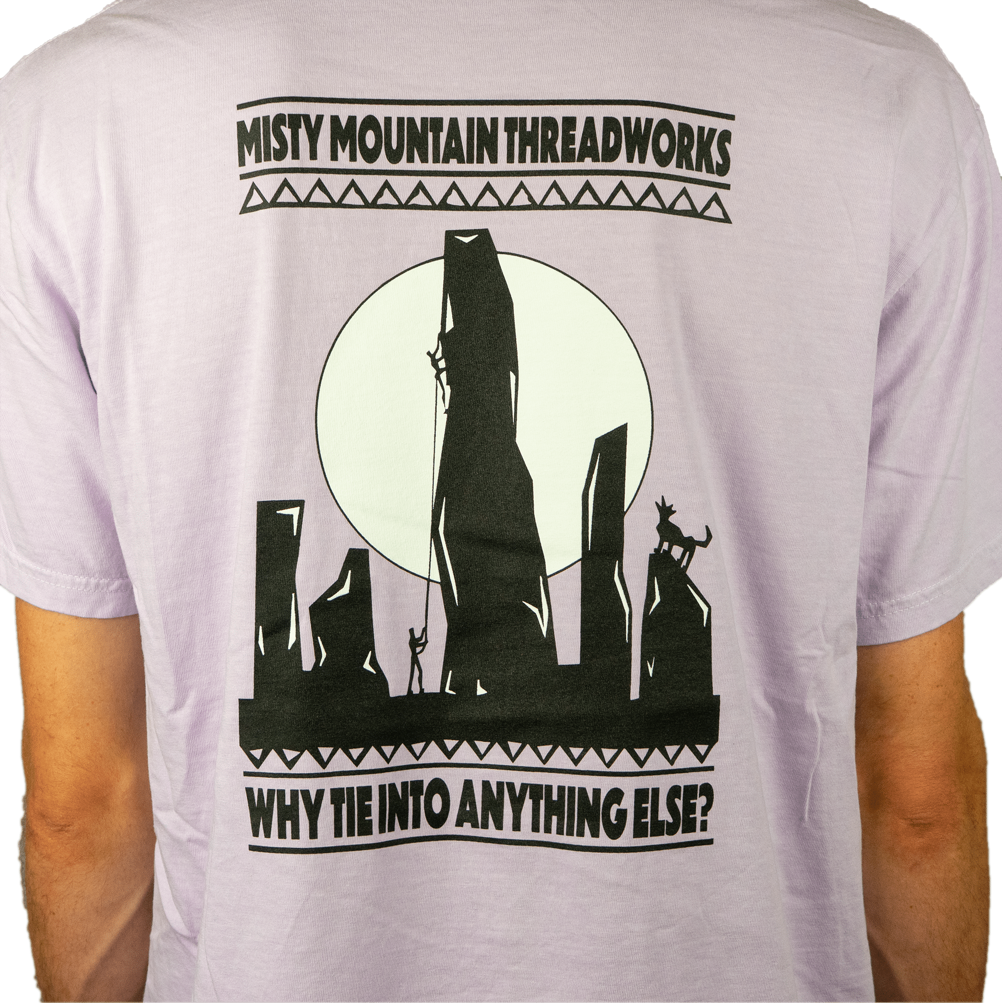 Why Tie Into Anything Else Tee - Misty Mountain Threadworks